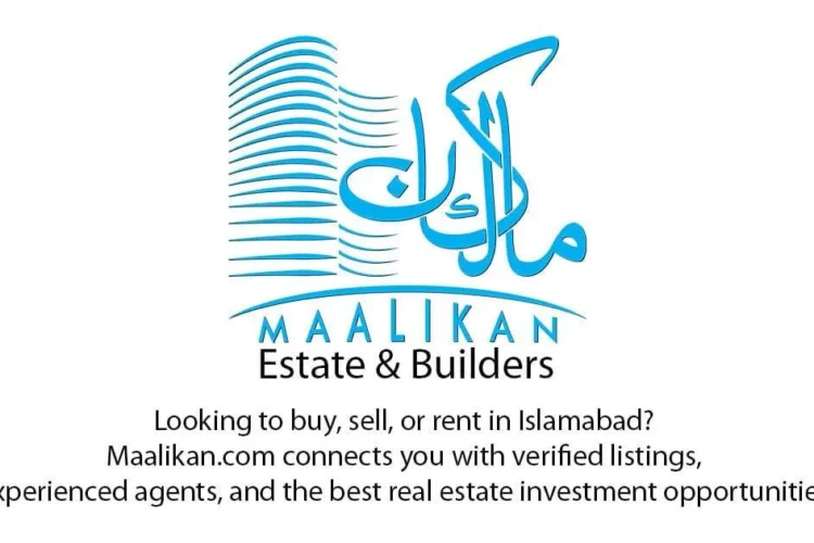 Buy, Sell, Rent & Build | Maalikan Estate & Builders Islamabad